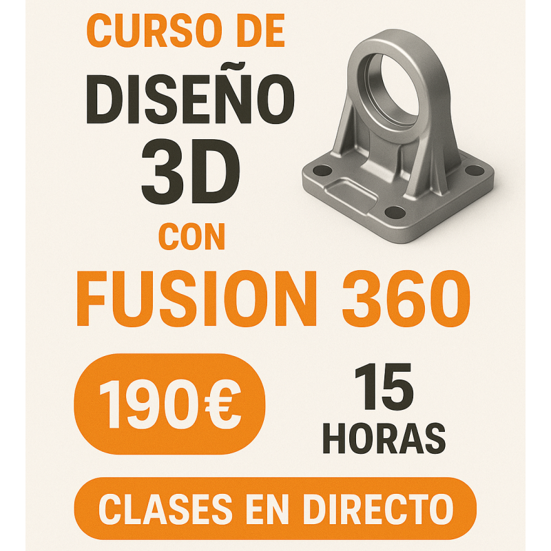 Curso Diseño 3D con Fusion 360 verano '25