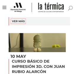 Curso Iniciación a la impresión 3D La Térmica Málaga